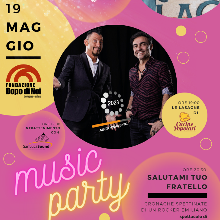 EVENTO RIMANDATO ! Music Party per il Dopo di Noi