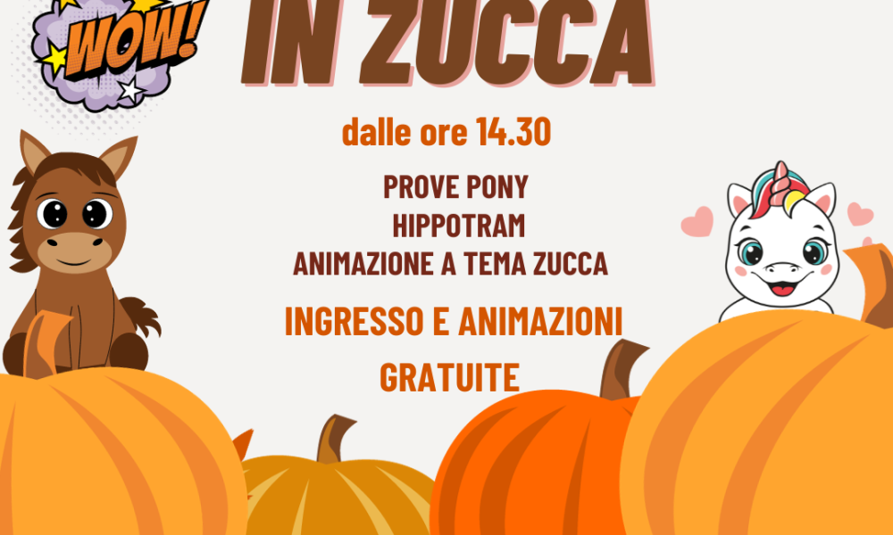 Cavalli in Zucca!