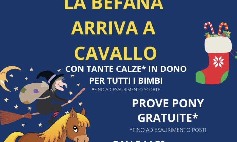 LA BEFANA ARRIVA A CAVALLO