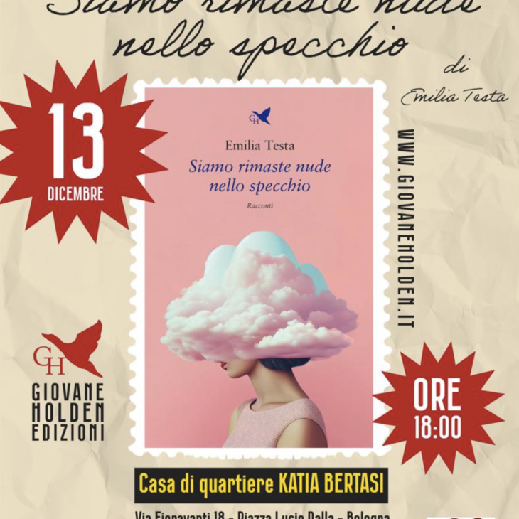 PRESENTAZIONE DEL LIBRO – Siamo rimaste nude nello specchio di Emilia Testa